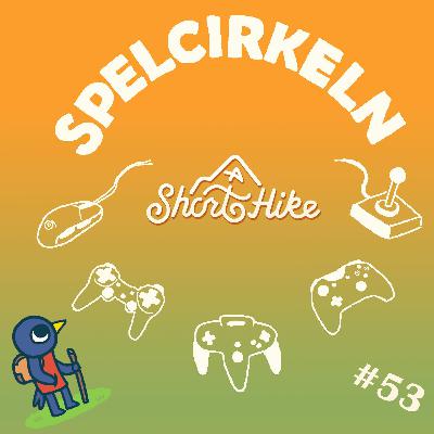 #53 A Short Hike