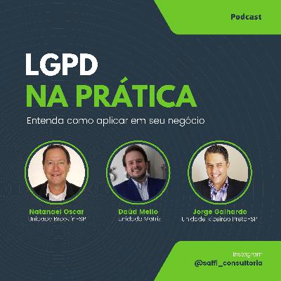 LGPD na prática: entenda como aplicar em seu negócio