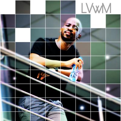 LVwM | Guest mix by Sbu Mphela LVwM | Guest mix by Sbu Mphela
