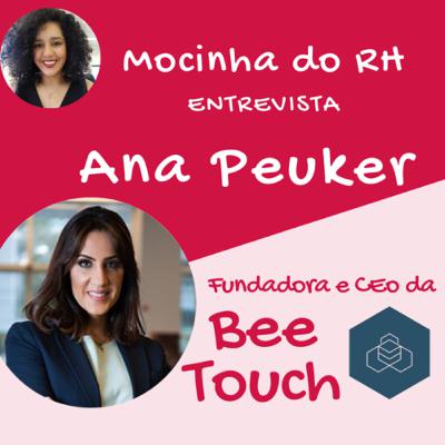 SAÚDE MENTAL: ANA PEUKER - BEE TOUCH SAÚDE MENTAL: ANA PEUKER - BEE TOUCH