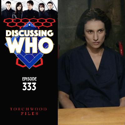 Episode 333: They Keep Killing Suzie, Torchwood S1E8