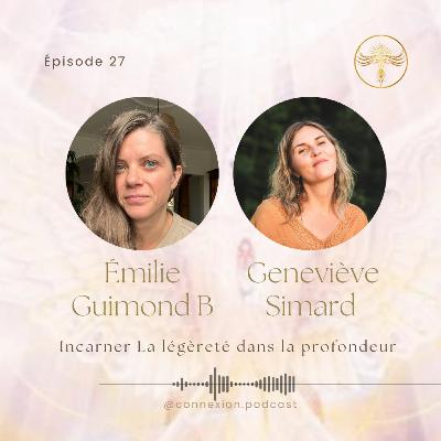 27: Notre système nerveux, une boussole de connexion à Soi