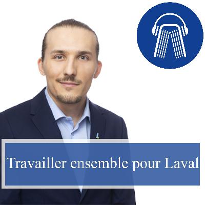 Travailler ensemble pour Laval