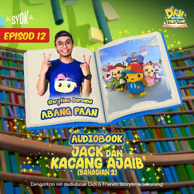 Jack & Kacang Ajaib (Pt 2) Bersama Abang Paan | Didi & Friends Storytime EP12