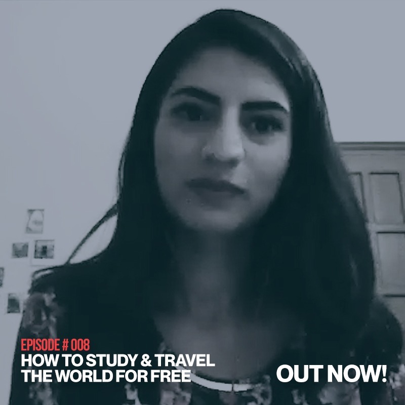 Wakeel Sahab Podcast #008 | Aleezae Adeel | How to study & travel the world for free|