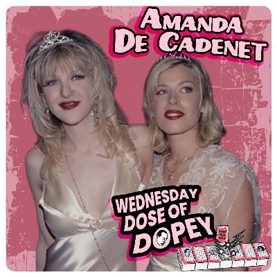 90's Wild Child! Getting Wasted with Courtney Love, Plant Medicine, Marrying into Duran Duran & The Strokes, and Getting Sober Young with Amanda de Cadenet