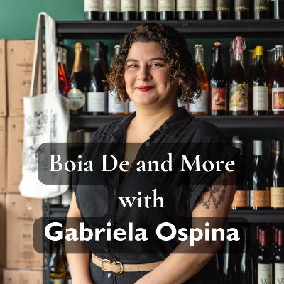 Follow Your Skill, Not Your Dream: Boia De's Gabriela Ospina on Finding Her Way Into Wine