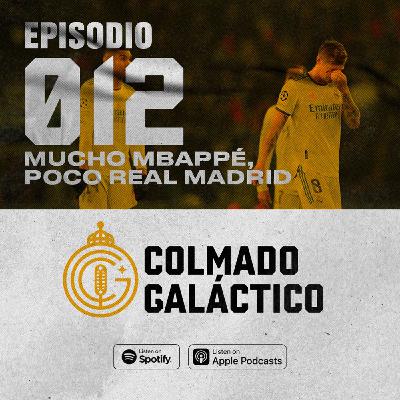 12. Mucho Mbappé, poco Real Madrid
