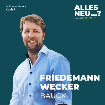 Friedemann Wecker von Bauck: Mit Bio-Produkten aus der Nische in den Massenmarkt