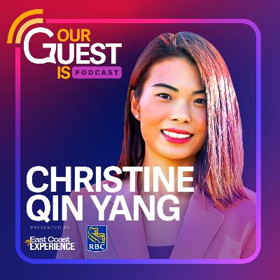 Our Guest Is: Christine Qin Yang