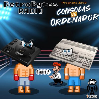 3x02 Consolas Vs Ordenadores