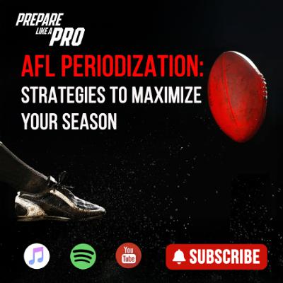 #bitesize - Mastering AFL Periodization for Optimal Season Performance