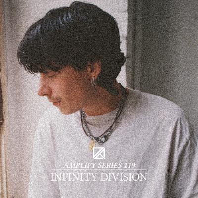 Amplify Series 119 - Infinity Division