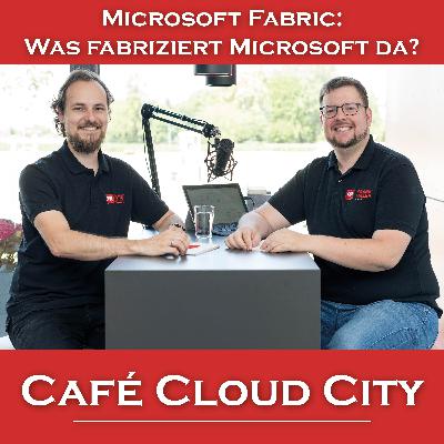 Microsoft Fabric: Was fabriziert Microsoft da?
