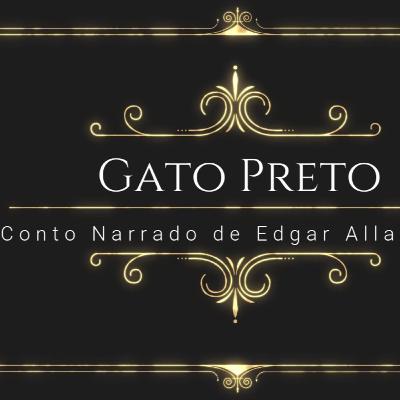 Apresenta o Conto Narrado Gato Preto de Allan Poe Apresenta o Conto Narrado Gato Preto de Allan Poe