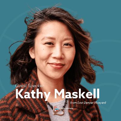 Guest Speaker; Kathy Maskell // Sunday 23rd November 2025