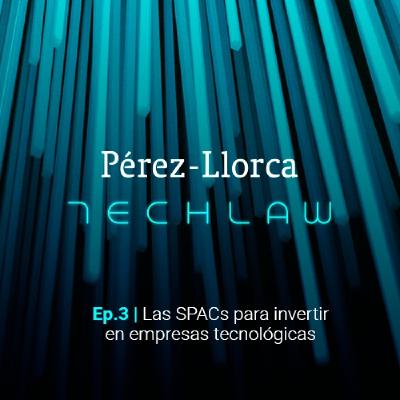 Las SPACs para invertir en empresas tecnológicas Las SPACs para invertir en empresas tecnológicas