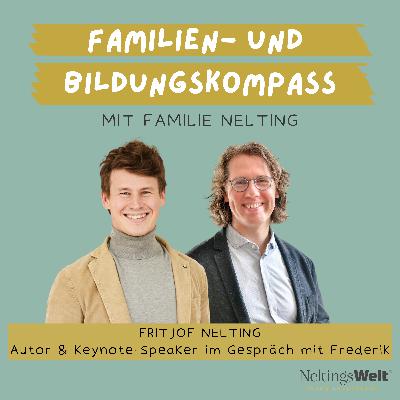 61. Die Strategie der Absichtslosigkeit - Fritjof Nelting (Autor und Keynote-Speaker)