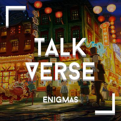 Enigmas - Talkverse Podcast Enigmas - Talkverse Podcast