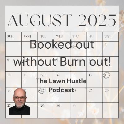 How to get booked out, without burning out