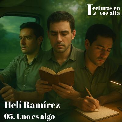[Helí Ramírez] - Uno es algo