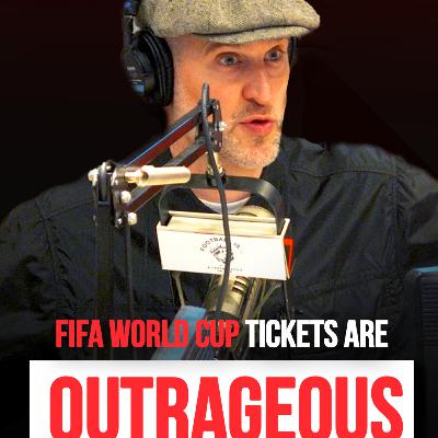FIFA World Cup Tickets are Outrageous | One-Man Midfield with Paul Desbaillets