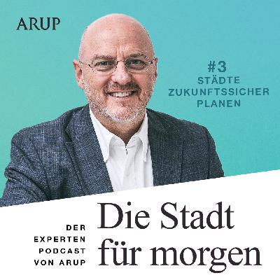 #3 Städte zukunftssicher planen / Resilient Cities (in Englisch)