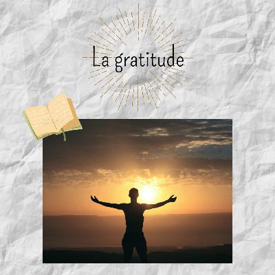 La gratitude La gratitude