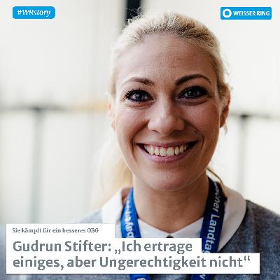 Gudrun Stifter: „Ich ertrage einiges, aber Ungerechtigkeit nicht“