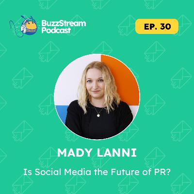 Is Social Media the Future of PR? With Manychat's Mady Lanni