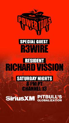 Episode 161: Powertools ft: R3WIRE and Richard Vission