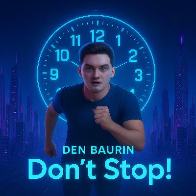 DEN BAURIN - Don't Stop!