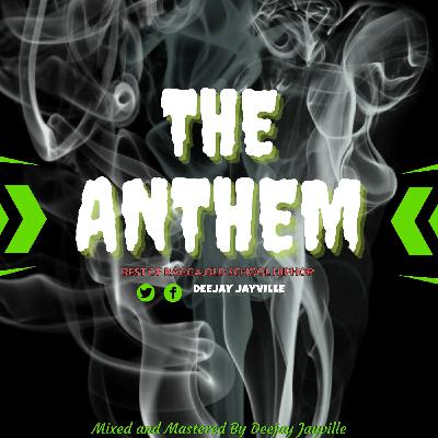 The Anthem Vol.3 Mixtape