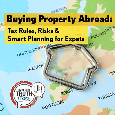 Buying Property Abroad: Tax Rules, Risks & Smart Planning for Expats