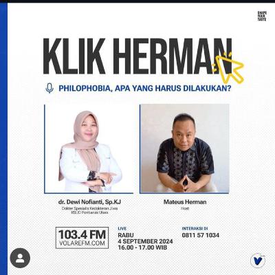 KLIK HERMAN 04 September 2024 "Philophobia, Apa yang Harus Dilakukan?"