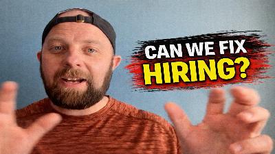 Can we fix hiring?