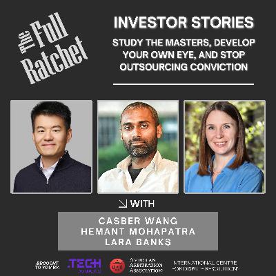 Investor Stories 462: Study the Masters, Develop Your Own Eye, and Stop Outsourcing Conviction (Wang, Mohapatra, Banks) Investor Stories 462: Study the Masters, Develop Your Own Eye, and Stop Outsourcing Conviction (Wang, Mohapatra, Banks)