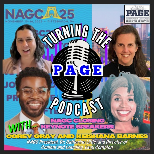 NAGC x PAGE- Episode 5 - NAGC Closing Keynotes,  Dr. Corey Gray and Dr. Keishana Barnes!