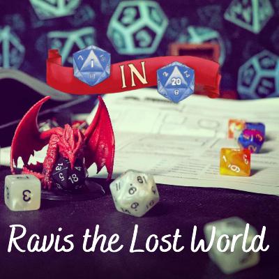 Episode 98 - More Zombies! - Ravis: The Lost World D&D Campaign