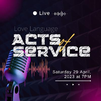 Love Language - Acts of Service! Love Language - Acts of Service!