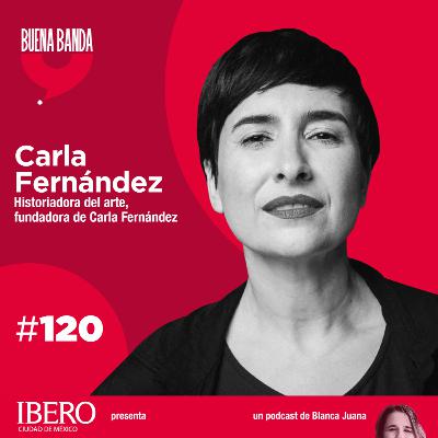 120. La congruencia vuelta negocio. CARLA FERNÁNDEZ