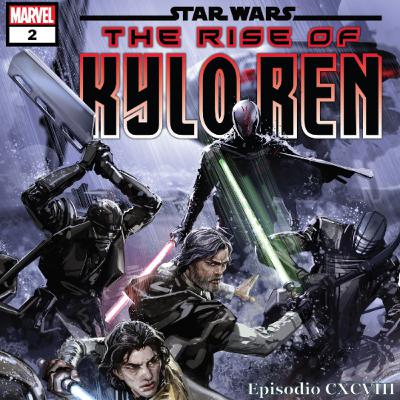 COMICS! Star Wars: The Rise of Kylo Ren #2 (Marvel)