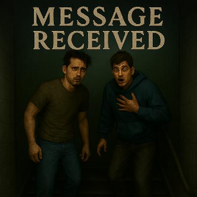 Episode 6: Message Received