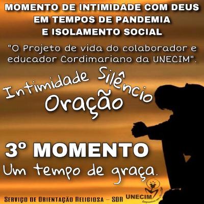 3º Momento de Intimidade com Deus - Um Tempo de Graça 3º Momento de Intimidade com Deus - Um Tempo de Graça