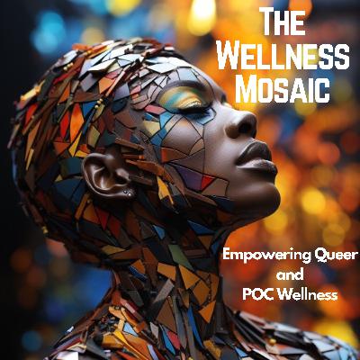 Queer POC Expressions and Wellness