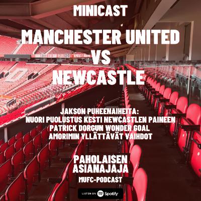 MINICAST: Manchester United vs Newcastle MINICAST: Manchester United vs Newcastle