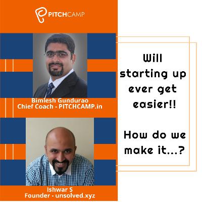 Will starting up ever get easier!! How do we make it? - Ishwar - Unsolved.xyz Will starting up ever get easier!! How do we make it? - Ishwar - Unsolved.xyz