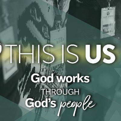 God Works Through God's People
