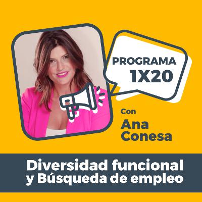 GREAT PROFESSIONAL 1X20 con Ana Conesa: Diversidad funcional y búsqueda de empleo GREAT PROFESSIONAL 1X20 con Ana Conesa: Diversidad funcional y búsqueda de empleo