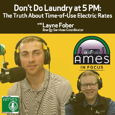 Ames in Focus: Don't Do Laundry at 5 PM with Layne Fober